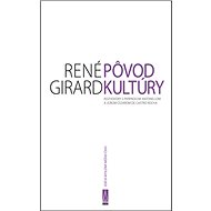 Pôvod kultúry: Rozhovory s Pierpaolom Antonellom a Joaom Cezarom de Castro Rocha - Kniha