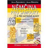 Němčina pro samouky a pro jazykové kurzy: Učebnice s dialogy a frázemi - Kniha