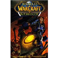 World of Warcraft Ashbringer - Kniha