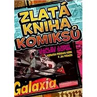 Zlatá kniha komiksů Galaxia - Kniha