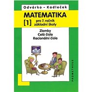 Matematika pro 7.roč.ZŠ,1.díl - Kniha
