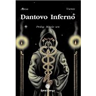 Dantovo Inferno: Prolog: Mágův sen - Kniha