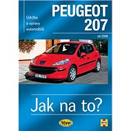 Peugeot 207: Údržba a opravy automobilů č.115, od 2006 - Kniha