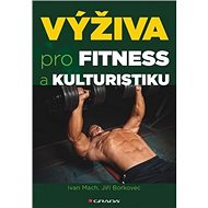 Výživa pro fitness a kulturistiku - Kniha