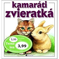 Kamaráti zvieratká - Kniha