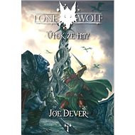 Lone Wolf Útok ze tmy: Kniha 1 - Kniha