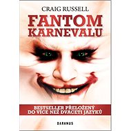 Fantom karnevalu: Bestseller přeložený do více než dvaceti jazyků - Kniha