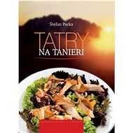 Tatry na tanieri - Kniha