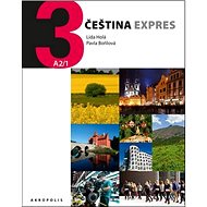 Čeština expres 3 (A2/1) + CD: německá verze - Pavla Bořilová; Lída Holá