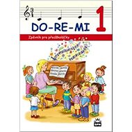 DO-RE-MI 1 Zpěvník pro předškoláčky - Kniha