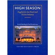 High Season Student´s Book: English for the HOtel and Tourist Industry - Kniha
