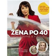 Žena po 40: sebevědomá a v kondici - Kniha