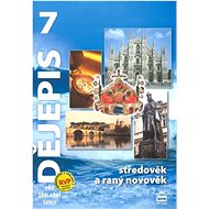 Dějepis 7 pro základní školy Středověk a raný novověk - Kniha