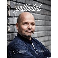 Grilování: 140 moderních grilovacích receptů - Kniha