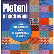 Pletení a háčkování - Kniha