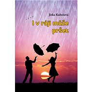 I v ráji může pršet - Kniha