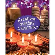 Kreatívne sviečky a svietniky - Kniha