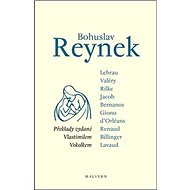 Bohuslav Reynek: překlady vydané Vlastimilem Vokolkem - Kniha