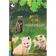 První čtení o mláďátkách - Bohunka Trelová
