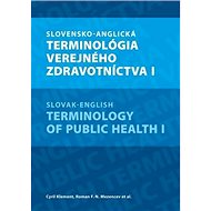 Slovensko-anglická terminológia verejného zdravotníctva I - Kniha