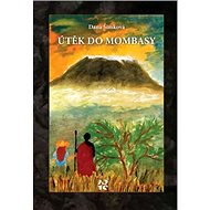 Útěk do Mombasy - Kniha