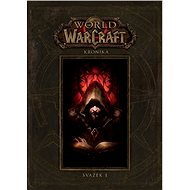 World of Warcraft Kronika: Svazek I - Kniha
