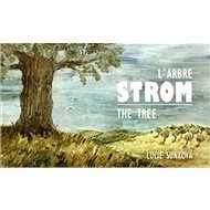 Kniha Strom The Three L´Arbre - Kniha