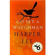 Go Set a Watchman - Kniha