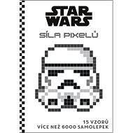 STAR WARS Síla pixelů: 15 vzorů více než 6000 samolepek - Kniha