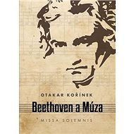 Beethoven a Múza: Missa solemnis - Kniha