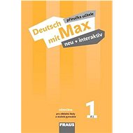 Deutsch mit Max neu + interaktiv 1 Příručka učitele - Kniha