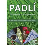 Padlí kulturních a planě rostoucích rostlin - Kniha
