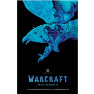 WarCraft Pouta bratrství - Kniha