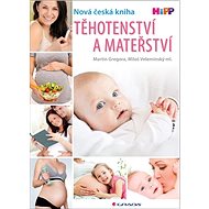 Těhotenství a mateřství - Kniha