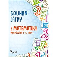 Souhrn látky z matematiky: Procvičování 2.- 5. třídy - Kniha