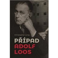 Případ Adolf Loos - Kniha
