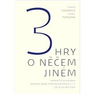 3 hry o něčem jiném - Kniha