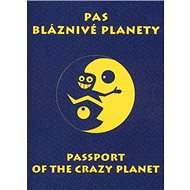 Pas bláznivé planety: Passport of the crazy planet - Kniha