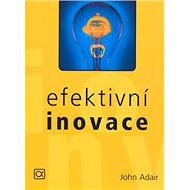 Efektivní inovace - Kniha