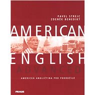 American English Advanced: Americká angličtina pro pokročilé - Kniha