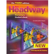 New Headway Elementary Third Edition Studenťs Book: The Third edition - Kniha