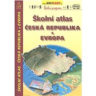 Školní atlas Česká republika a Evropa - Kniha