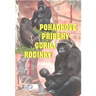 Pohádkové příběhy gorilí rodinky - Kniha