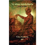 Ve stínu mastodonta: Pestré povídky - Kniha