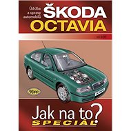 Škoda Octavia od 8/96: Údržba a opravy automobilů - Kniha