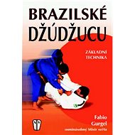 Brazilské džúdžucu - Kniha