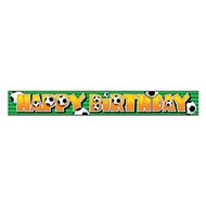 Banner - girlanda narozeniny - happy birthday - fotbal - 365 cm - Party doplňky
