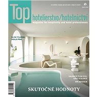 Top hotelierstvo/hotelnictví - Elektronický časopis