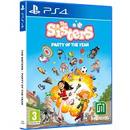 The Sisters: Party of the Year - PS4 - Hra na konzoli