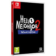 Hello Neighbor 2 - Deluxe Edition - Nintendo Switch - Hra na konzoli